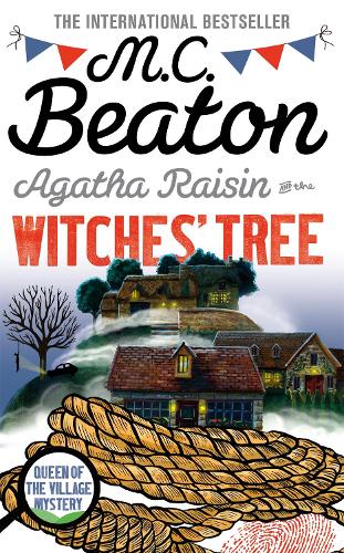 Agatha Raisin and the Witches' Tree - Agatha Raisin (Paperback)
