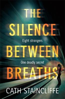 The Silence Between Breaths (Hardback)