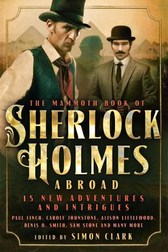 Mammoth Book Of Sherlock Holmes Abroad - Mammoth Books (Paperback)