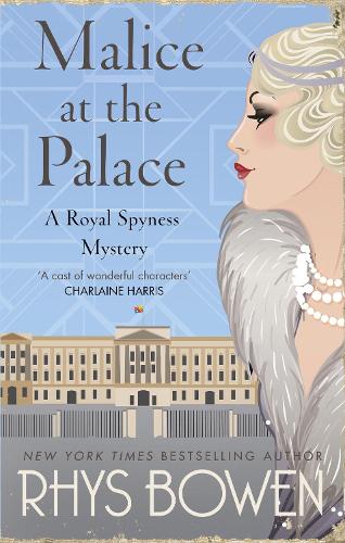 Malice at the Palace - Her Royal Spyness (Paperback)