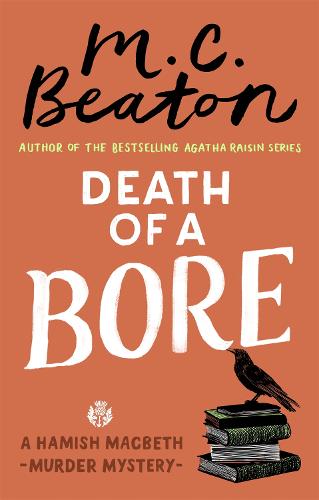 Death of a Bore - Hamish Macbeth (Paperback)