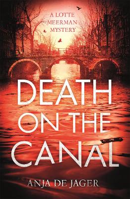 Death on the Canal - Lotte Meerman (Paperback)