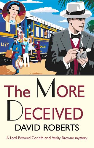 The More Deceived - Lord Edward Corinth & Verity Browne (Paperback)