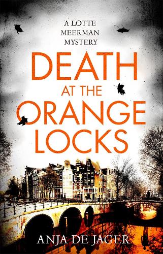 Death at the Orange Locks - Lotte Meerman (Paperback)