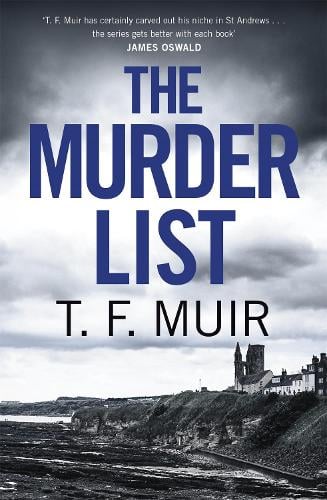 The Murder List - DCI Andy Gilchrist (Paperback)