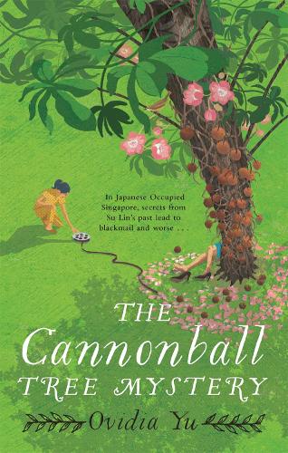 The Cannonball Tree Mystery - Su Lin Series (Paperback)