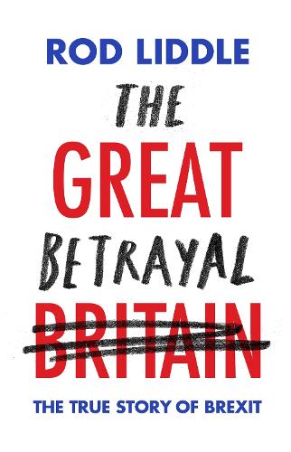 The Great Betrayal (Hardback)
