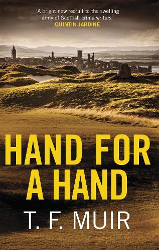 Hand for a Hand - DCI Andy Gilchrist (Paperback)