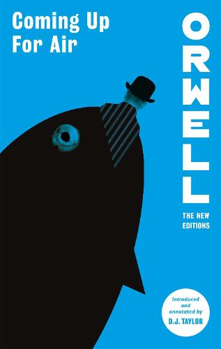 Coming Up For Air - Orwell: The New Editions (Paperback)