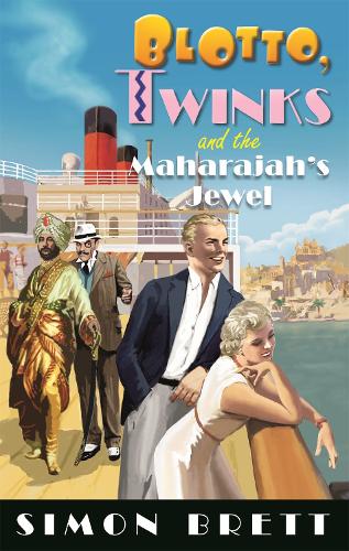 Blotto, Twinks and the Maharajah's Jewel - Blotto Twinks (Hardback)