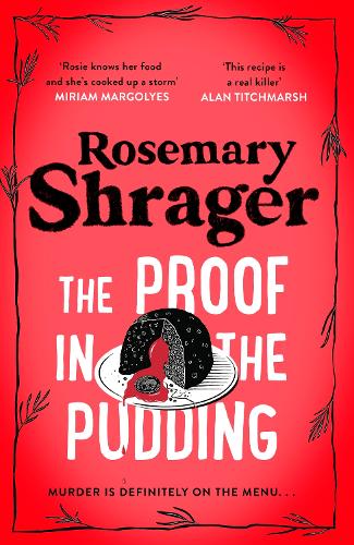 The Proof in the Pudding: Prudence Bulstrode 2 - Prudence Bulstrode (Hardback)