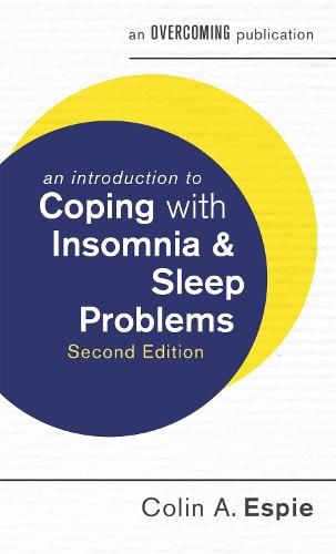 An Introduction to Coping with Insomnia and Sleep Problems, 2nd Edition - An Introduction to Coping series (Paperback)