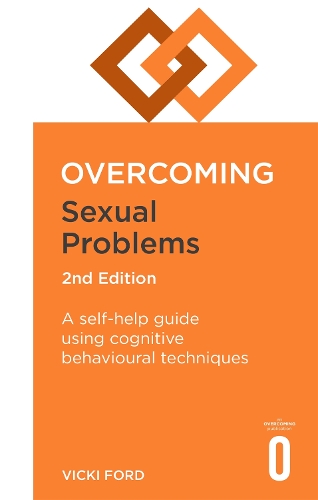 Overcoming Sexual Problems 2nd Edition by Vicki Ford Waterstones