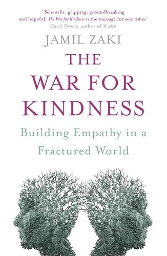 The War for Kindness: Building Empathy in a Fractured World (Paperback)