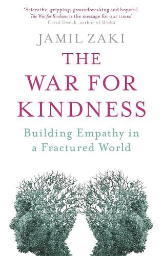 The War for Kindness: Building Empathy in a Fractured World (Paperback)