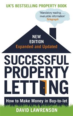 Successful Property Letting, Revised and Updated: How to Make Money in Buy-to-Let (Paperback)