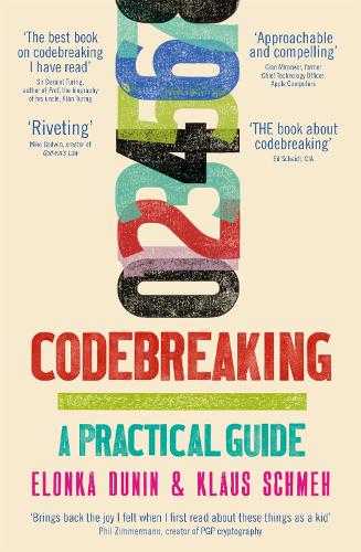 Codebreaking: A Practical Guide (Paperback)