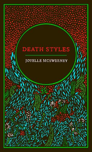Death Styles (Paperback)