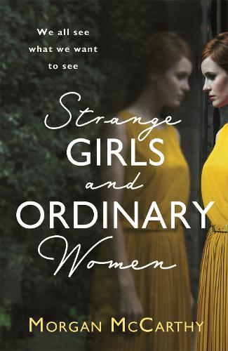 Strange Girls and Ordinary Women (Paperback)
