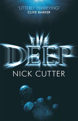 The Deep By Nick Cutter Waterstones