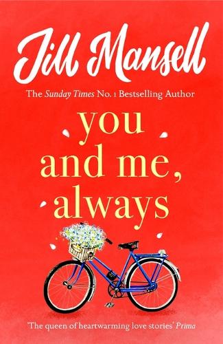 You And Me, Always: An uplifting novel of love and friendship (Paperback)