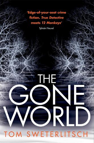 Cover of the book The Gone World