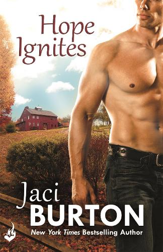 Hope Ignites Hope Book 2 by Jaci Burton Waterstones