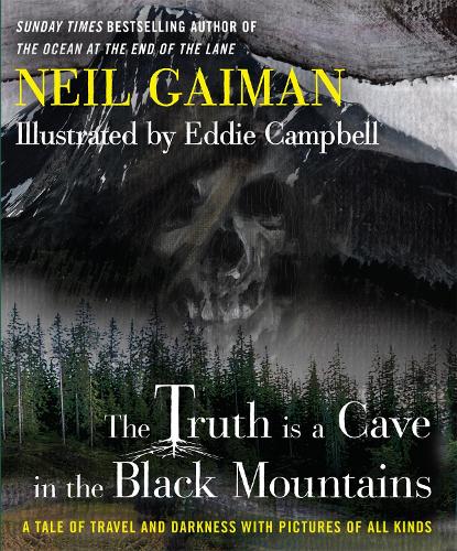 The Truth Is a Cave in the Black Mountains (Hardback)
