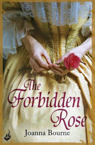 The Forbidden Rose: Spymaster 1 (A series of sweeping, passionate historical romance) - Spymaster (Paperback)