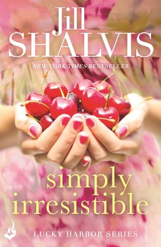 Simply Irresistible - Lucky Harbor (Paperback)