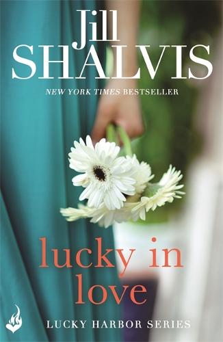 Lucky In Love: Lucky Harbor 4 - Lucky Harbor (Paperback)