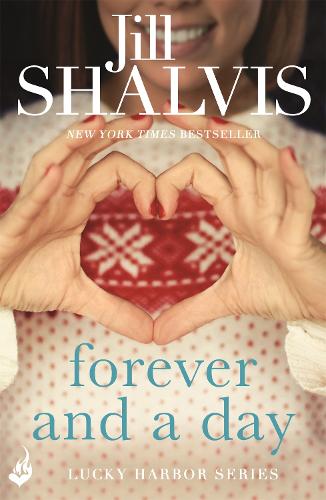 Forever and a Day - Lucky Harbor (Paperback)