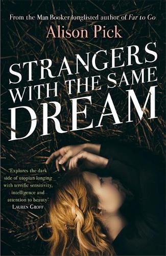 Strangers with the Same Dream (Hardback)