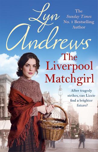 The Liverpool Matchgirl: The heartwarming saga from the SUNDAY TIMES bestselling author (Paperback)