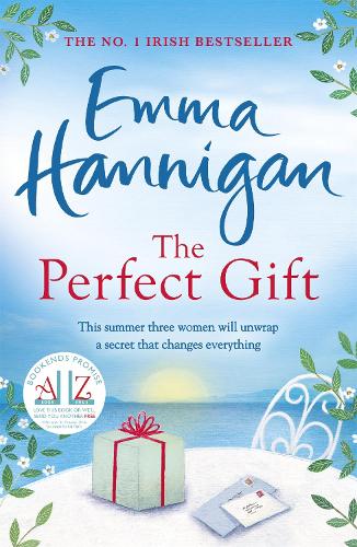 The Perfect Gift: A warm, uplifting and unforgettable novel of mothers and daughters (Paperback)