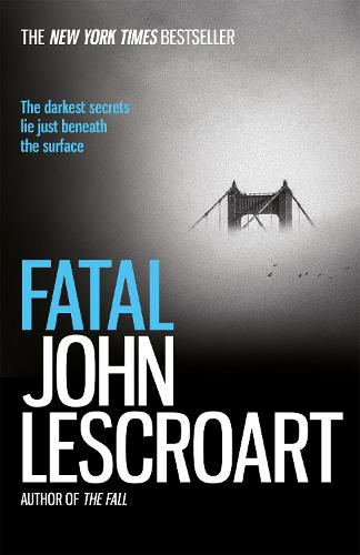 Fatal: A captivating thriller of a love affair that turns deadly (Paperback)