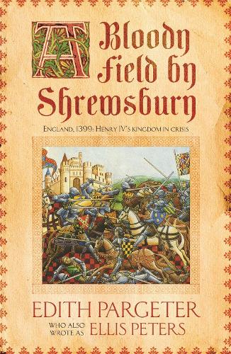 A Bloody Field by Shrewsbury (Paperback)