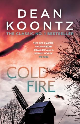 Cold Fire: An unmissable, gripping thriller from the number one bestselling author (Paperback)