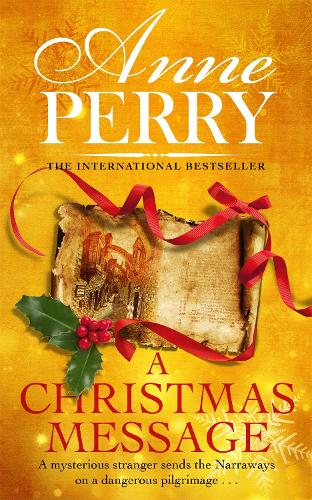 A Christmas Message (Christmas Novella 14) by Anne Perry | Waterstones