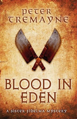 Blood in Eden (Sister Fidelma Mysteries Book 30): An unputdownable mystery of bloodshed and betrayal (Paperback)