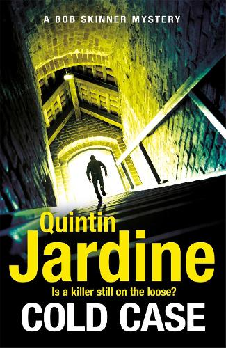 Cold Case (Bob Skinner series, Book 30) - Bob Skinner (Hardback)