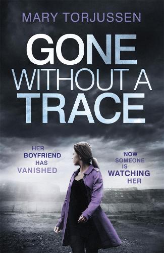 Gone Without A Trace (Paperback)