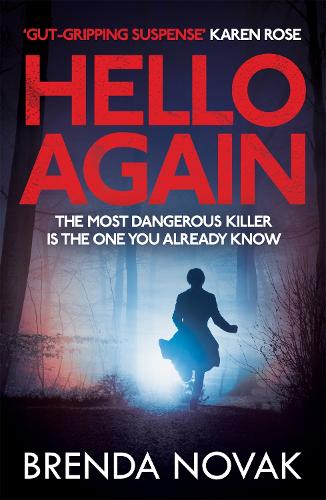 Cover Hello Again: The most dangerous killer is the one you already know.  - Evelyn Talbot (Paperback)