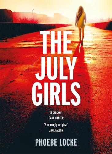 The July Girls (Hardback)
