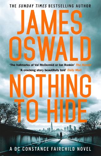 Nothing to Hide - New Series James Oswald (Paperback)