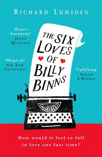 The Six Loves of Billy Binns (Hardback)