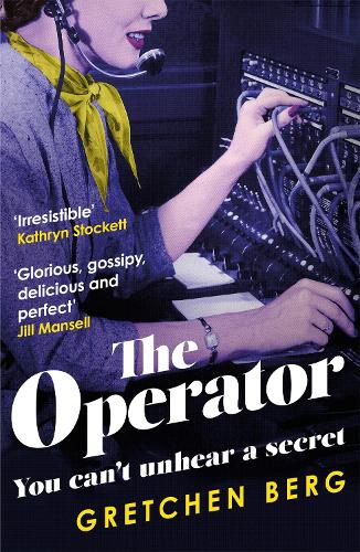 The Operator: 'Great humour and insight . . . Irresistible!' KATHRYN STOCKETT (Paperback)