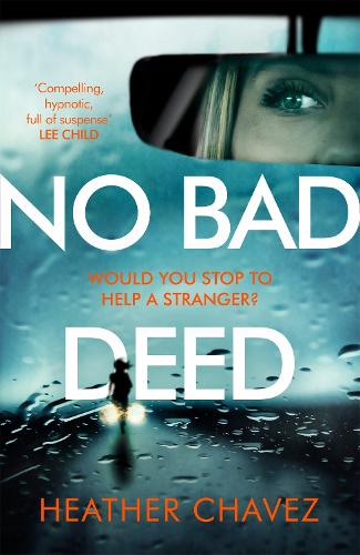 No Bad Deed (Hardback)