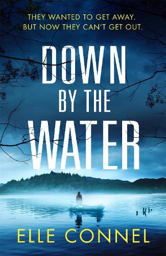 Down By The Water (Hardback)