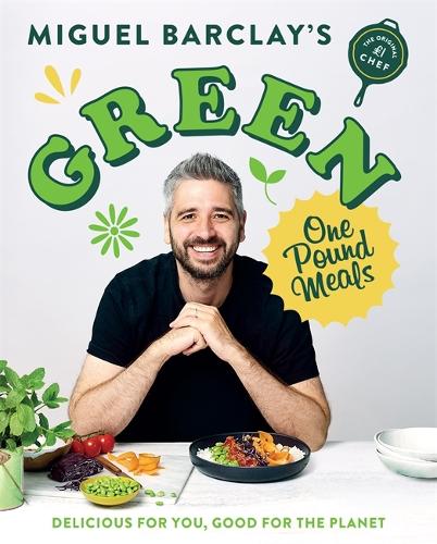 Green One Pound Meals: Delicious for you, good for the planet (Paperback)